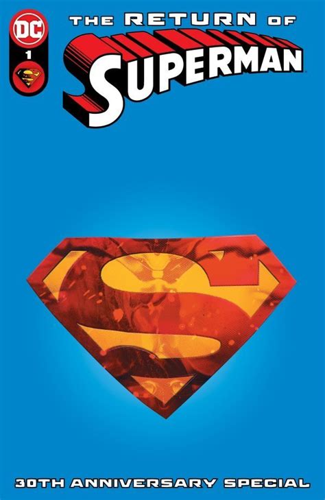 The Return Of Superman 30th Anniversary Special Variant Covers Dc