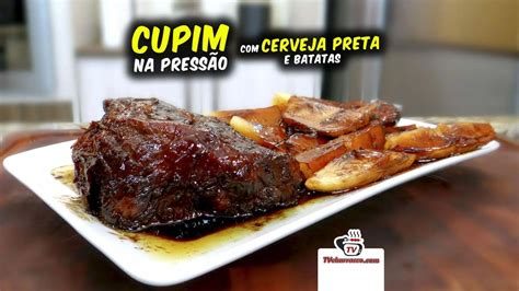 Cupim na Panela de Pressão Cerveja Preta e Batatas Tv Churrasco