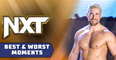 Wwe Nxt Best And Worst Moments Joe Hendry Heatwave Challenges And More