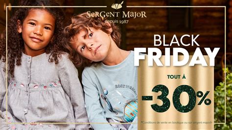 Black Friday Chez Sergent Major Saint Sebastien Nancy