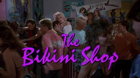 The Malibu Bikini Shop 1986 Michael David Wright Bruce Greenwood