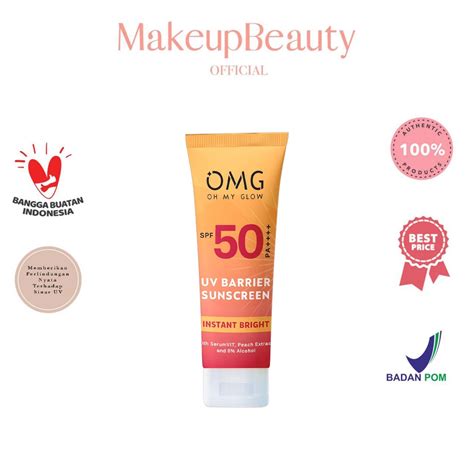 Jual Omg Oh My Glow Uv Barrier Sunscreen Spf Pa Ml Shopee