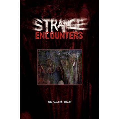 Strange Encounters Paperback Xlibris Corporation