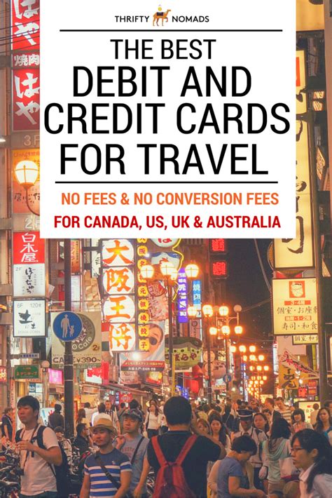 The Best Travel Credit And Debit Cards With No Foreign Transaction Fees