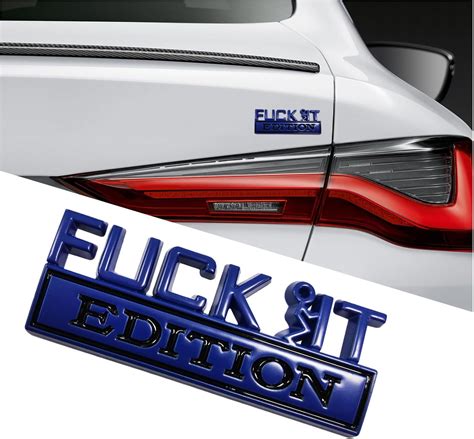 Amazon Kewucn Fuck It Edition Emblem For Car Vehicle D Side Fender Rear Trunk Decal Badge