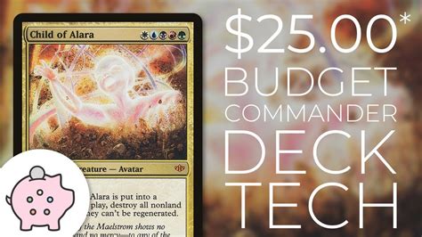 Child Of Alara Edh Budget Deck Tech 25 Gates Mazes End Magic