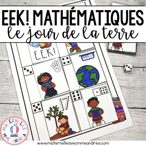 Eek Jeu De Math Matiques Jour De La Terre French Earth Day Themed