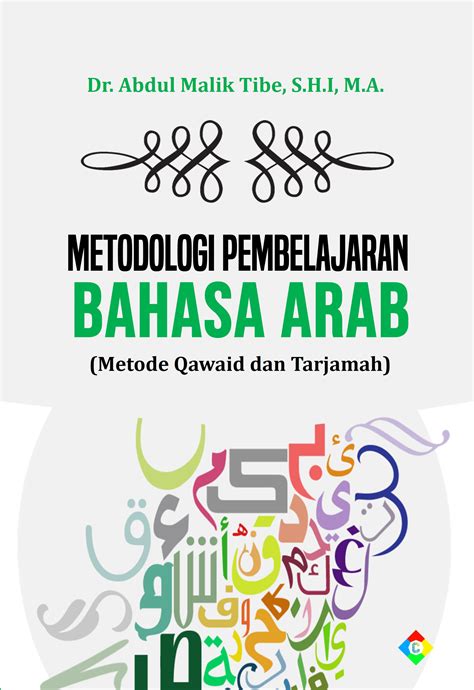 Metodologi Pembelajaran Bahasa Arab Metode Qawaid Dan Tarjamah