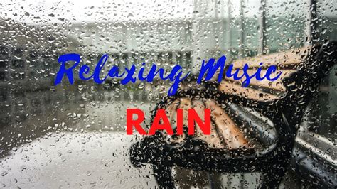 Relaxing Music Rain, Rain Music Sleep - YouTube