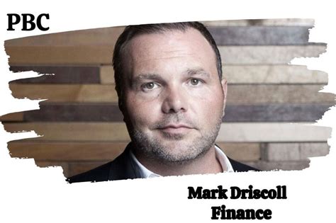 Mark Driscoll Net Worth 2024:Salary, Financial Analysis & More | PBC
