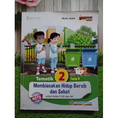 Jual Buku Tematik 2 Tema 4 Untuk Kelas 2 SD Dan MI Membiasakan Hidup