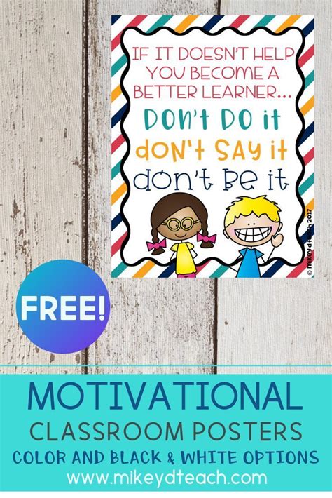 Motivational Posters Are A Great Addition To Your Classroom Decor These Free Classroom Posters