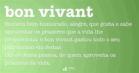 O Que Significa Bon Vivant