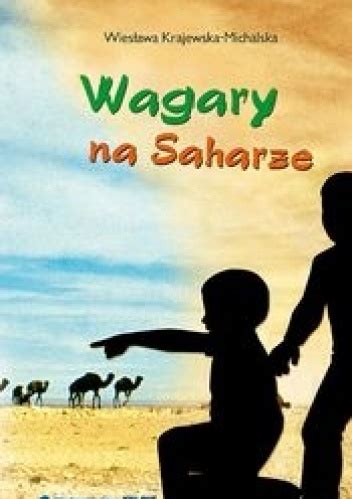 Wagary Na Saharze Darmowe Ebooki Do Pobrania Pobierz Pdf