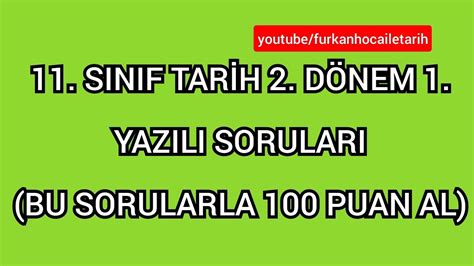 11 SINIF TARİH 2 DÖNEM 1 YAZILI SORULARI 11 sınıftarihsoruları 11