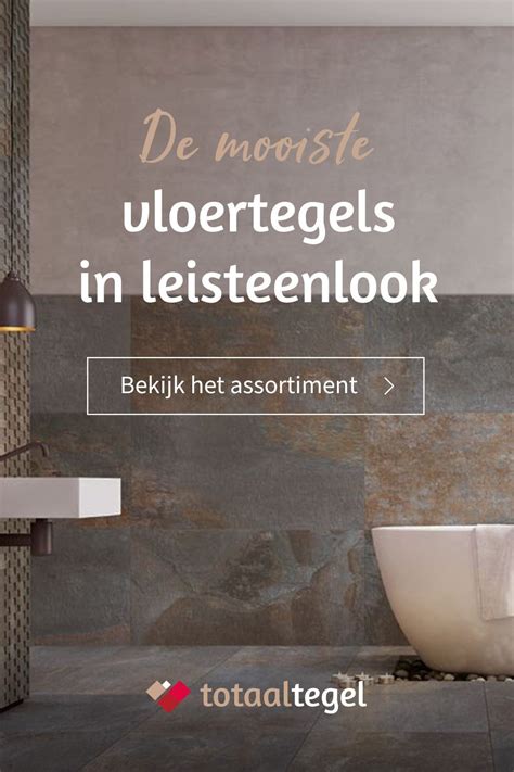 De Mooiste Vloertegels In Leisteenlook Vloertegels Keramische