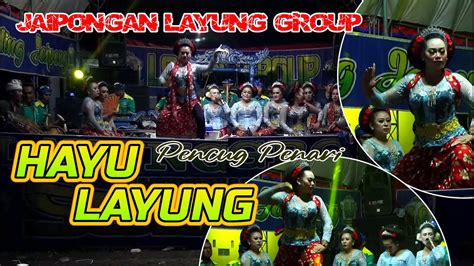 Hayu Layung Gending Jaipong Layung Group Terbaru Youtube