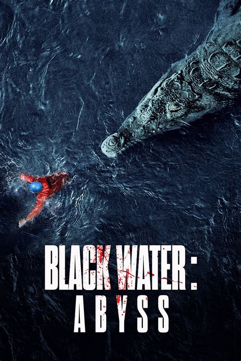 Black Water Abyss Posters The Movie Database Tmdb