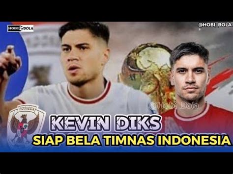 Kevin Diks Siap Bela Timnas Indonesia Sty Bahagia Kedatangan Amunisi