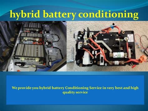 Get Here Your Car Hybrid Battery Conditioning Service