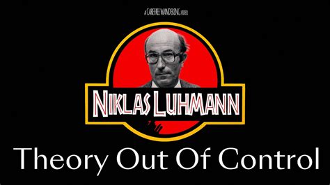 Niklas Luhmann: A Super Theory of Society - YouTube