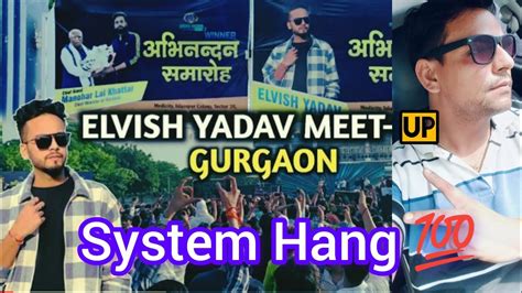 Elvish Yadav Meet Up Gurgaon System Hang 💯 Elvishyadav