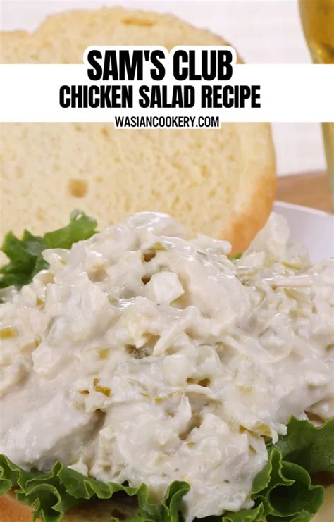 Sam's Club Chicken Salad Recipe - Wasian Cookery