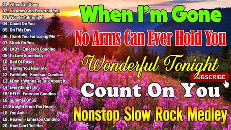 New Nonstop Slow Rock Medley Best Lumang Tugtugin Emerson Condino