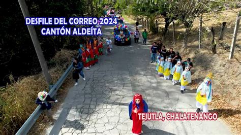 Desfile Fiestas de Cantón Aldeita en Tejutla Chalatenango EL SALVADOR