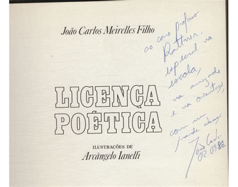 O Que É Licença Poética - Sebo do Messias Livro - Licença Poética - com Dedicatória do Autor