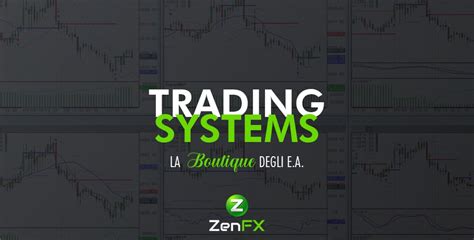 ZenFX Trading Systems Classifica Trading Systems Automatici Per MT4