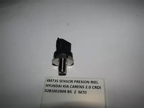 Sensor Presion Riel Hyundai Kia Carens Crdi Cuotas Sin