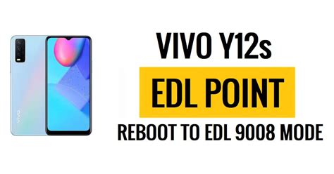 Vivo Y12s EDL Point Test Point Reboot To EDL Mode 9008 Frp Bypass Files