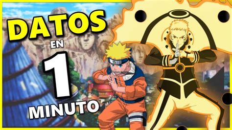 DATOS Y CURIOSIDADES DE NARUTO UZUMAKI EN 1 MINUTO INTERTE