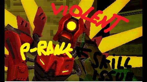 P Ranking V2 ACT I On Violent Mode ULTRAKILL YouTube