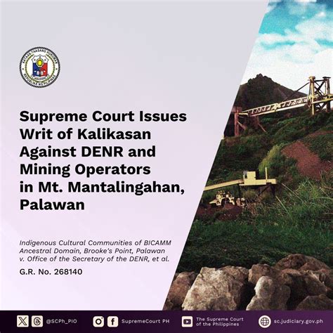 Supreme Court Issues Writ Of Kalikasan Against Denr And Mining