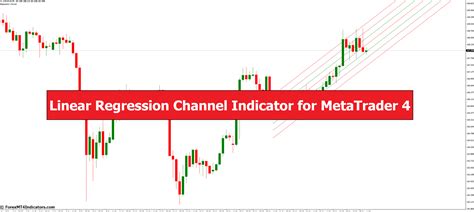 Linear Regression Channel Indicator For MetaTrader 4