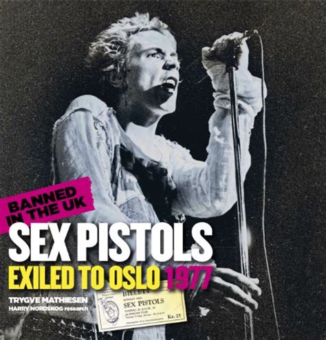 Amazon Co Jp Sex Pistols Exiled To Oslo Banned In The Uk