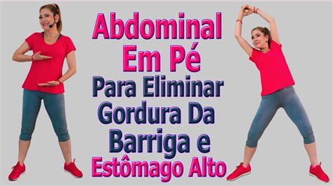 🔴 Abdominal Em PÉ Para Eliminar Gordura Da Barriga Vídeo 205 Youtube