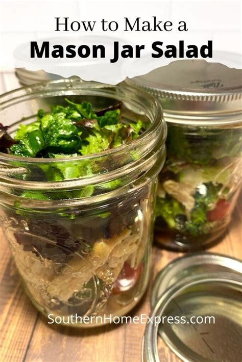 Here Is The Best Way To Make Mason Jar Salads Learn How To Create The