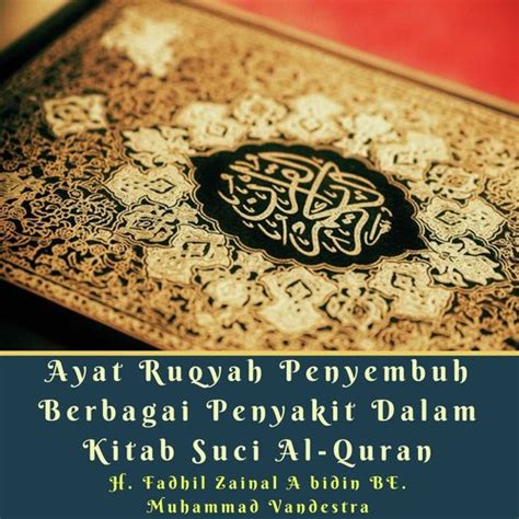 Surat An Nahl Ayat 49 50 Song Download From Ayat Ruqyah Penyembuh Berbagai Penyakit Dalam