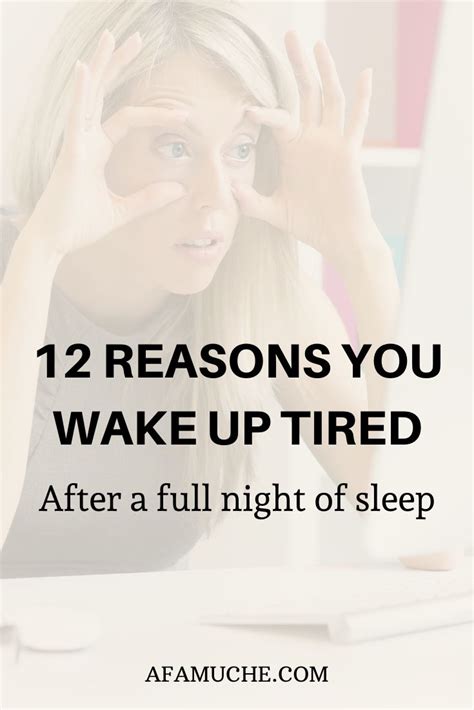 Reasons You Wake Up Tired After A Full Night Of Sleep Waking Up