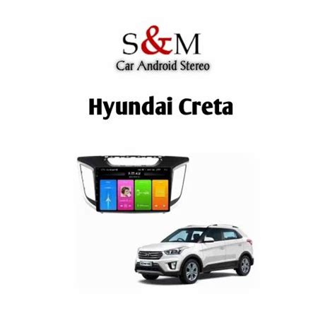Hyundai Creta Android Player at ₹ 9999/piece | New Delhi | ID ...