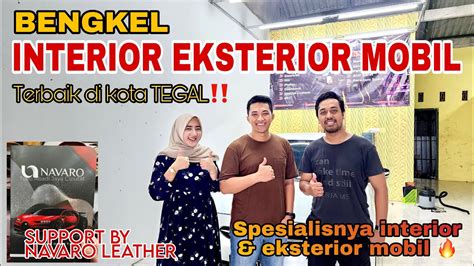 BENGKEL INTERIOR EKSTERIOR MOBIL PALING REKOMEN DI TEGAL COVERJOK