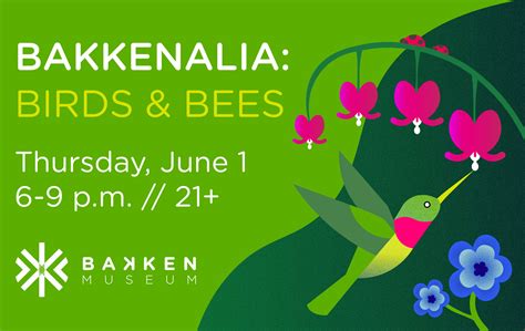 Bakkenalia Birds Bees At The Bakken Museum Linden Hills