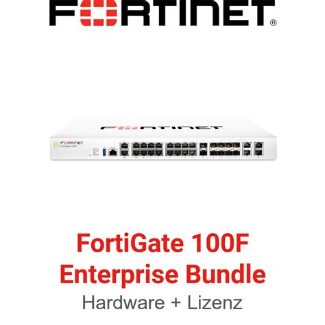 Fortinet Fortigate 100f Enterprise Bundle Hardware Licencia Fg