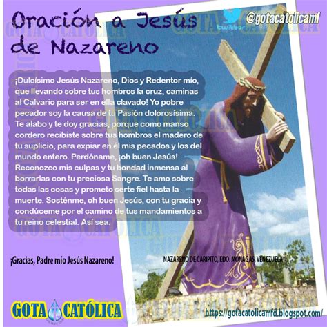 Gota Cat Lica Gotas De Dios Oraci N A Jes S Nazareno