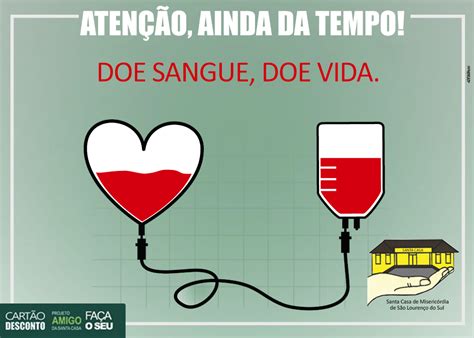 São Lourenço do Sul EM FOCO Doação de Sangue na Santa Casa ocorre HOJE