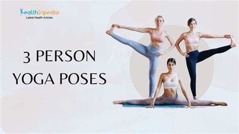 3 Person Yoga Poses - Yoga Poses