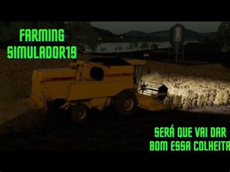 Colhendo O Soja Farming Simulador 19 YouTube